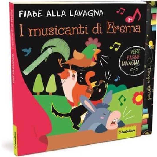 LIBRO ALLA LAVAGNA ITALIANO I MUSICANTI DI BREMA